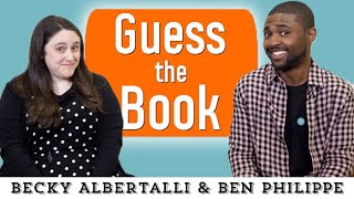 Guess the Book  Becky Albertalli amp Ben Philippe  Epic Reads [upl. by Lebiram735]