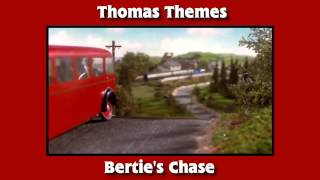 Thomas Themes  Berties Chase [upl. by Litt39]