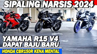 SIPALING NARSIS 2024‼️ PERUBAHAN YAMAHA YZFR15 VERSI 2024 BIKIN HONDA CBR150R KENA MENTAL [upl. by Tarrant585]