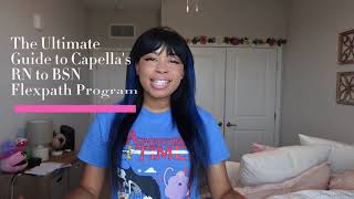 The ULTIMATE guide to pass Capellas RN to BSN Flexpath Program in 3 months [upl. by Doyle811]