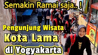 Makin Ramai Pengunjung  Wisata Kota Lama Jogja Wisata Kota Jogja Dekat Malioboro [upl. by Aleacim467]