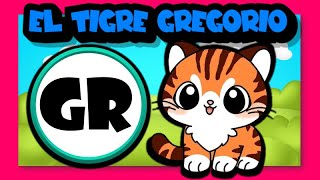 Cuento con la sílaba Gr 🐯🌷 GRAGREGRIGROGRU [upl. by Healion504]