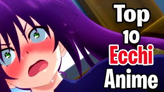 Top 10 Best Ecchi Anime HINDI [upl. by Ansev344]