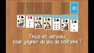 Trucs et astuces pour gagner au jeu du solitaire [upl. by Tlevesoor887]