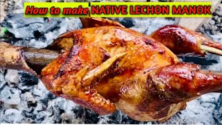 HOW TO MAKE LECHON MANOK  CHICKEN INASAL  NATIVE CHICKEN RECIPE [upl. by Fermin]