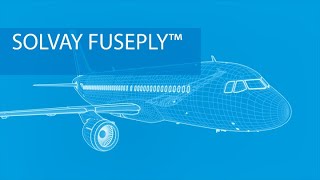 Solvay FusePly™ reduces CO2 emissions [upl. by Adyht]