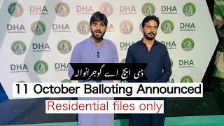 DHA GUJRANWALA FILES BALLOTING ANNOUNCEDDHA GUJRANWALA CURRENT UPDATES [upl. by Chapel]