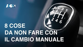 8 cose da non fare con il cambio manuale [upl. by Hesky]