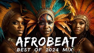 AFROBEATS MIX 2024 🔥 AMAPIANO MIX 2024  BEST OF NAIJA AFROBEAT VIDEO MIX  WIZKID BURNA REMA [upl. by Nohj]