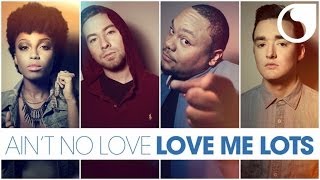 Aint No Love  Love Me Lots Bridge amp Law Remix [upl. by Melc]