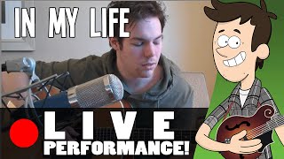 quotIn My Lifequot  Acoustic cover by MandoPony [upl. by Margette217]