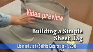 Building a Simple Sheet Bag  Preview Video [upl. by Manella]