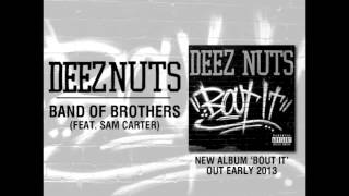 DEEZ NUTS  quotBand Of Brothersquot featuring Sam Carter of Architects UK OFFICIAL ALBUM TRACK [upl. by Evie]