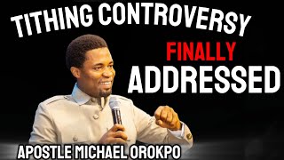 Apostle Michael Orokpo Finally Addressed the Tithing controversy [upl. by Howlan]