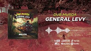 General Levy amp Irie Ites  Dub Murda  Stop That Sound Riddim Official audio generallevy reggae [upl. by Leticia]