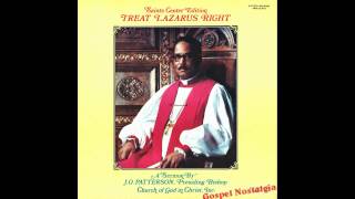 quotTreat Lazarus Rightquot Sermon1970 Bishop J O Patterson Sr [upl. by Mihe]