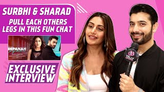 Surbhi Chandna amp Sharad Malhotras Fun Interview On Their Bonding Song Bepanah Pyaar amp Fans Love [upl. by Roma557]