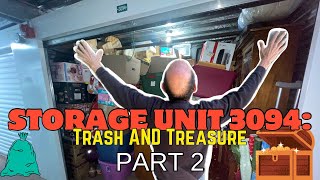 Storage Unit 3094 Trash AND Treasure  Part 2  Storage Unit Unboxing For Resale [upl. by Nihi]