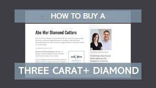 How to Buy a Three Carat Diamond [upl. by Bellanca340]