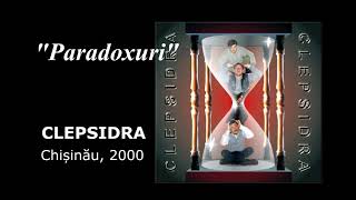 ”Paradoxuri” formația ”Clepsidra” muzică text și voce solo Victor Buruiană album ”Clepsidra” [upl. by Gibbie17]