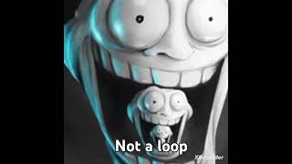 Looping troll face 💀 wait Its not a loop [upl. by Ecyac328]