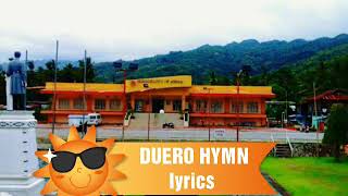 DUERO Hymn lyrics [upl. by Viscardi]