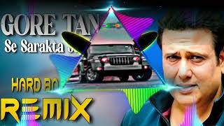 90s hindi song Gore Tan Se Sarakta jae Dj Remix Dholki mix song djkingmahendergarh 90shindisongs [upl. by Ater]