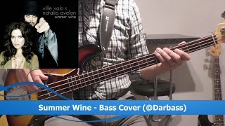 Ville Valo amp Natalia Avelon Summer Wine  Bass Cover 🎧 with bass tabs [upl. by Ehcadroj]