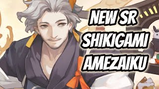 ONMYOJI UPCOMING NEW SR SHIKIGAMI AMEZAIKU INGAME 3D MODEL [upl. by Ymac]