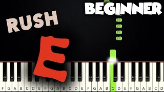 Rush E  SheetMusicBoss  BEGINNER PIANO TUTORIAL  SHEET MUSIC by Betacustic [upl. by Perry745]