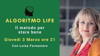 ALGORITMO LIFE con Luisa Fornasiero [upl. by Maryellen]