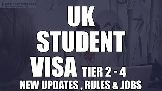 UK Student Visa  New Updates  Rules amp Jobs 2019 [upl. by Tryck]