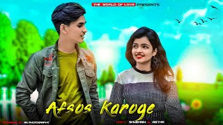 AFSOS KAROGE  Asim amp Himanshi  Stebin Ben  latest Hindi Song 2020  Ft Subham  Astha [upl. by Plank]