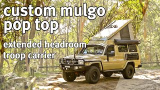 Custom Mulgo Pop Top for Extended Headroom  Toyota Land Cruiser Troop Carrier [upl. by Sellihca]