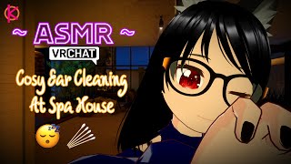 ASMR Ear Cleaning Spa  VRChat Ear Cleaning Personal Attention [upl. by Acila565]