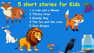 5 Aesops Fables for Kids Short Stories with a Lesson [upl. by Stier]