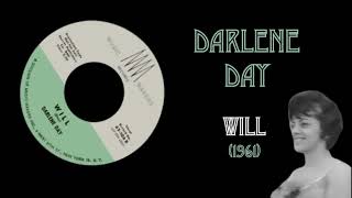 Darlene Day  Will 1961 [upl. by Tine]