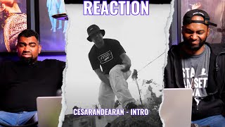 Cesarandearan  Intro Music Video  Reaction [upl. by Nadnarb785]