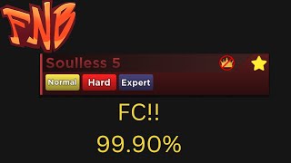 soulless 5 Expert FC  9990  Friday Night Bloxxin [upl. by Aronas596]