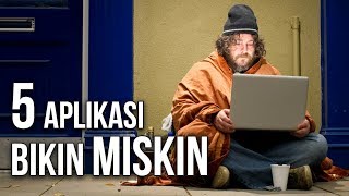 5 APLIKASI SAMPAH YANG BISA BIKIN KAMU JATUH MISKIN [upl. by Mirna]