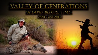 Hyena and Cape Buffalo  Valley of Generations Part 1  UNTAMED Episode 6 [upl. by Alonso]