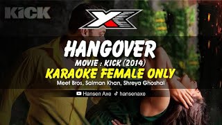 Hangover Karaoke  Female Only [upl. by Sato]