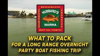 How to pack for long range fishing trip at Hubbards Marina  httpwwwHubbardsMarinacom [upl. by Everson]