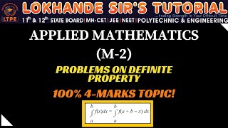 DEFINITE INTEGRATION 07  DEFINITE PROPERTIES  Applied Mathematics M2  First Year Diploma [upl. by Nerradal]