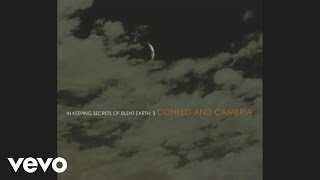 Coheed and Cambria  In Keeping Secrets of Silent Earth 3 audio [upl. by Aridan]