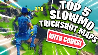 Top 5 BEST Fortnite Trickshot Maps with CODES 3 slow motion trickshots [upl. by Ytsirhc]