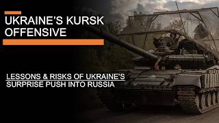 Ukraines Kursk Offensive The lessons and risks of Ukraines push into Russia [upl. by Ahsieit]