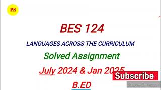 BES 124 Ignou BEd Solved Assignment 202425  BES 124 Handwritten Assignment 2025 in English [upl. by Esenaj614]