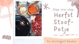 Honing in de keuken met een herfst stoofpotje Beef stew [upl. by North]