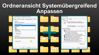 Ordneransicht Systemübergreifend Anpassen  Windows 11 [upl. by Nonek825]